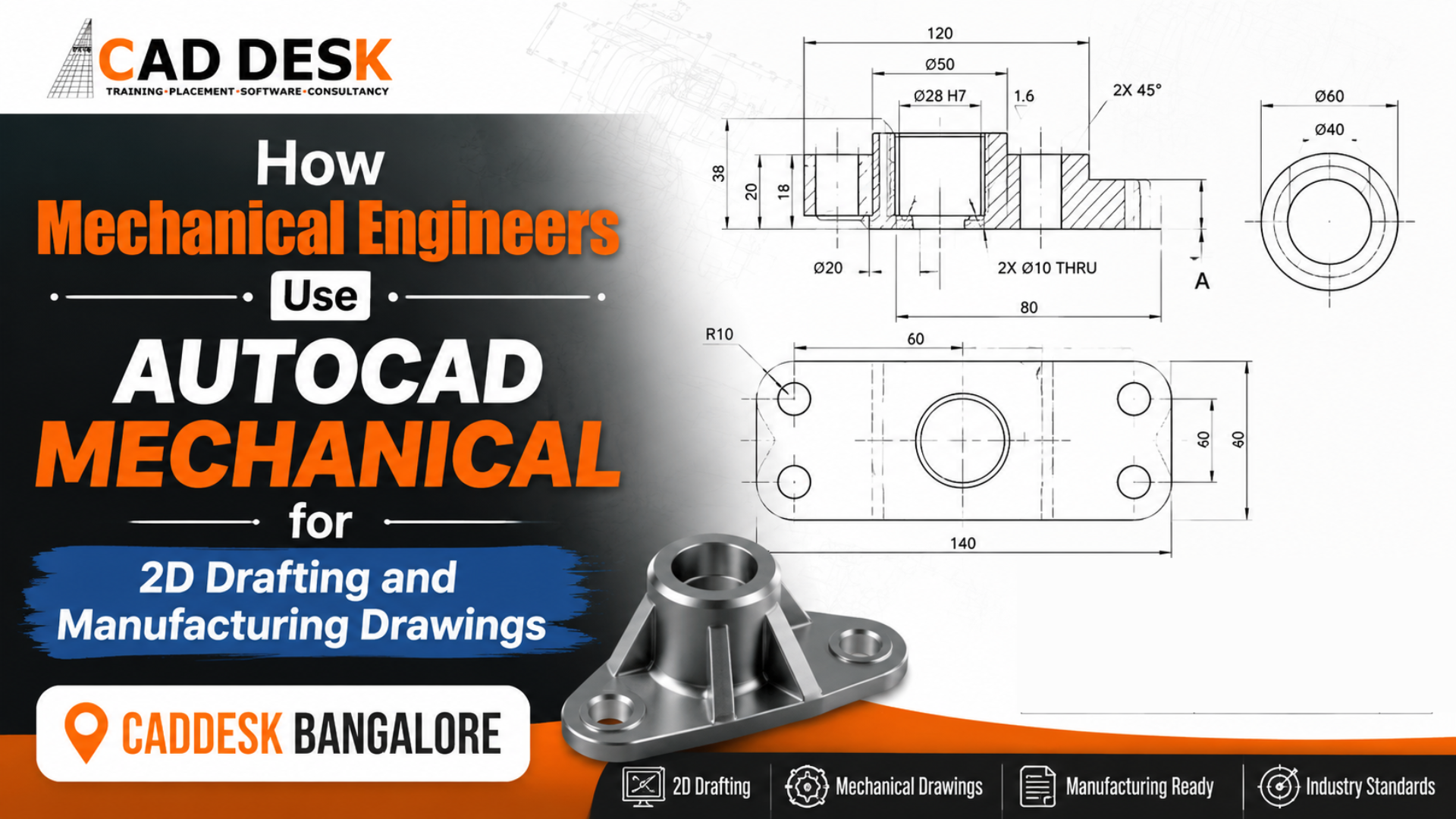 How Mechanical Engineers Use AutoCAD Mechanical for 2D Drafting and Manufacturing Drawings